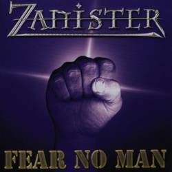 Zanister : Fear No Man